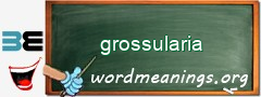 WordMeaning blackboard for grossularia